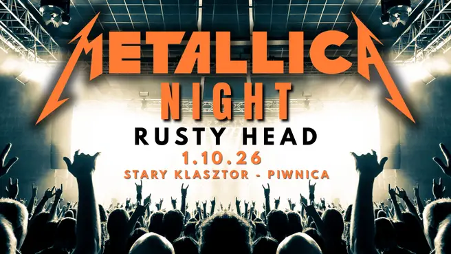 Metallica Night - Rusty Head