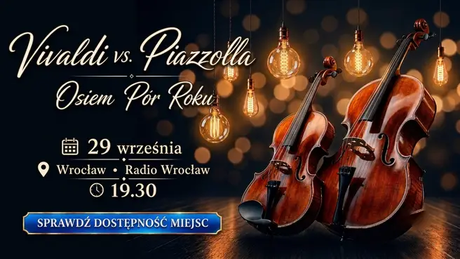 Vivaldi vs. Piazzolla: Osiem Pór Roku – Muzyczny spektakl w blasku lamp Edisona
